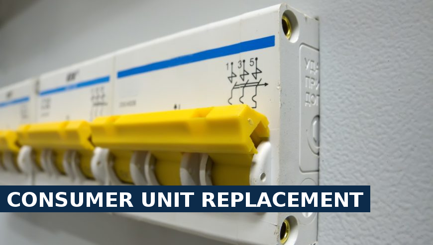 Consumer unit replacement Forest Gate